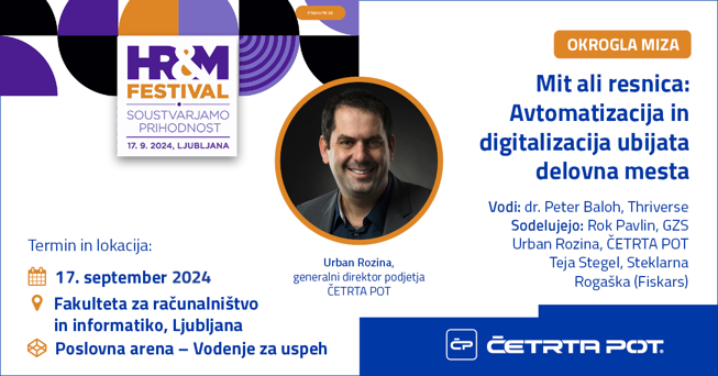 Novice - HR&M festival: Okrogla miza - Ali avtomatizacija in digitalizacija ubijata delovna mesta?